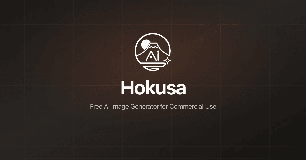 【無料】画像生成AIツールならHokusa｜日本語対応・商用利用OKの画像生成AIサイト